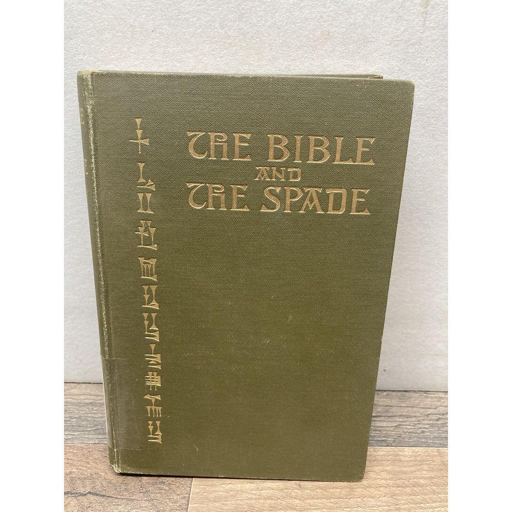 The Bible and the Spade, by Edgar J. Banks (1913)